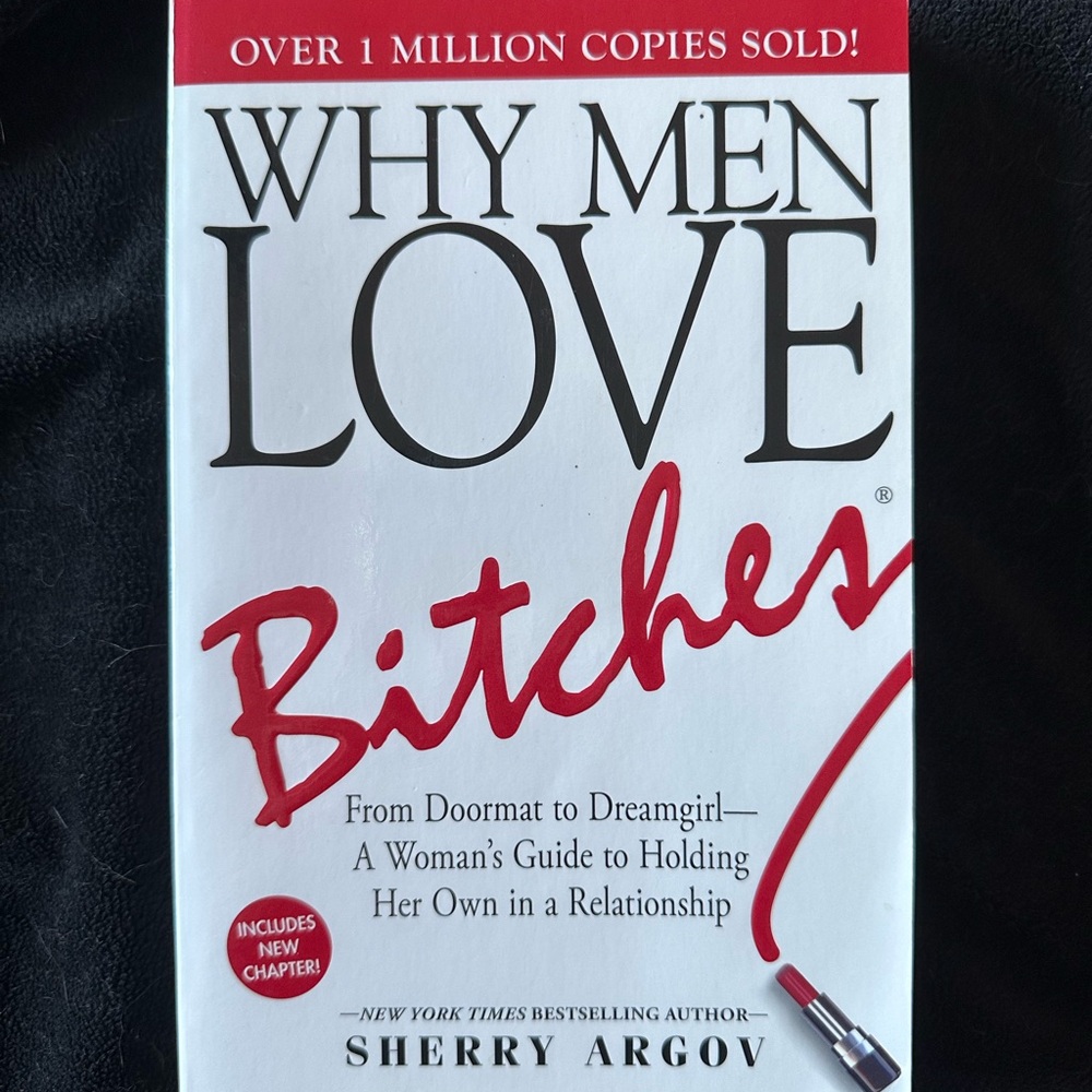 WHY MEN LOVE BITCHES